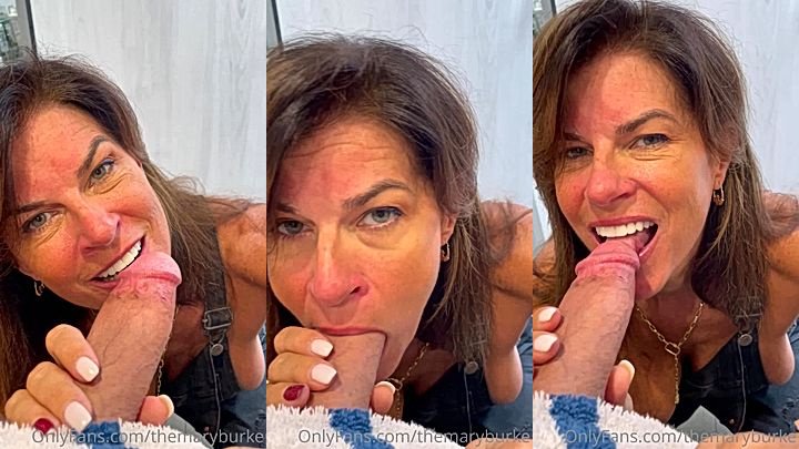 Naughty MILF Mary Burke Onlyfans Leaks Sucking Cock